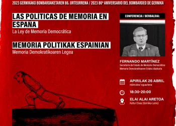 86 aniversario del bombardeo de Gernika. Conferencia el 26 de abril: «Las políticas de Memoria en España»
