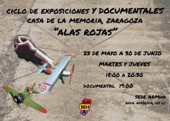 Ciclo Exposiciones Casa de la Memoria “Alas Rojas”