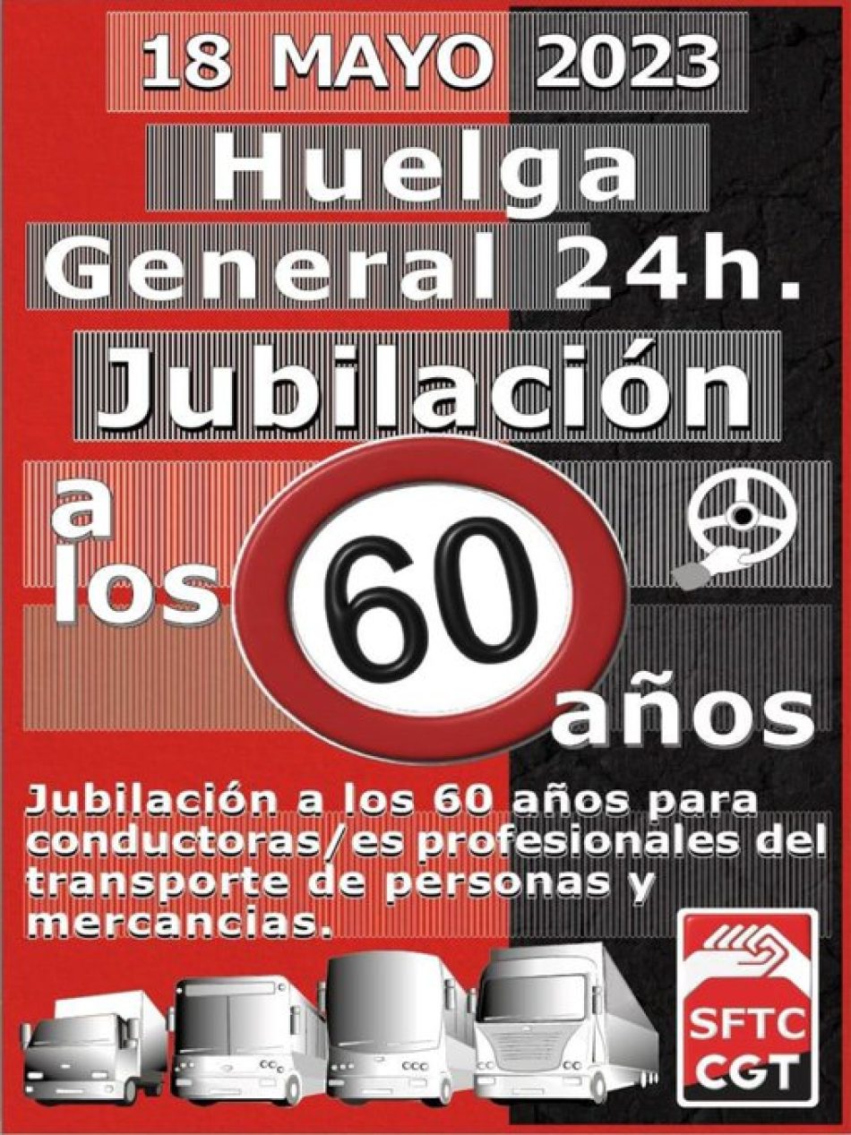 El sector del transporte profesional por carretera irá a la huelga general de 24 horas el 18 de mayo, convocada por CGT (SFTC-CGT)