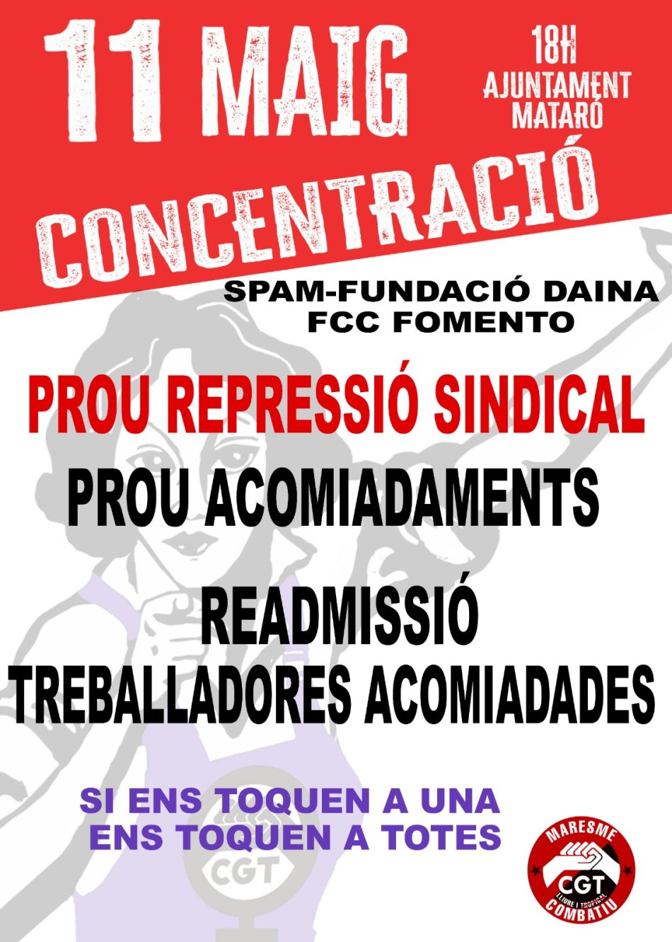 FCC i Fundació Daina persegueixen sindicalistes. 11 maig concentració