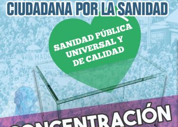 Doble convocatoria en defensa de la Sanidad Pública: en Carabanchel y en el centro de Madrid, el 18 y 21 de mayo