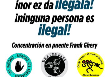 «Ninguna persona es ilegal. No más criminalización a las personas migradas. Basta ya de racismo institucional»: concentración en Bilbao