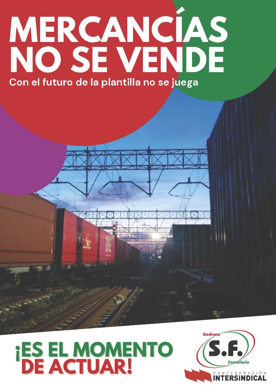 Alertan sobre las graves amenazas que se ciernen sobre las mercancías en RENFE