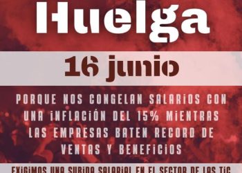 La CGT convoca huelga en tres de las principales multinacionales del sector Tecnologías de la Información y las Comunicaciones en España