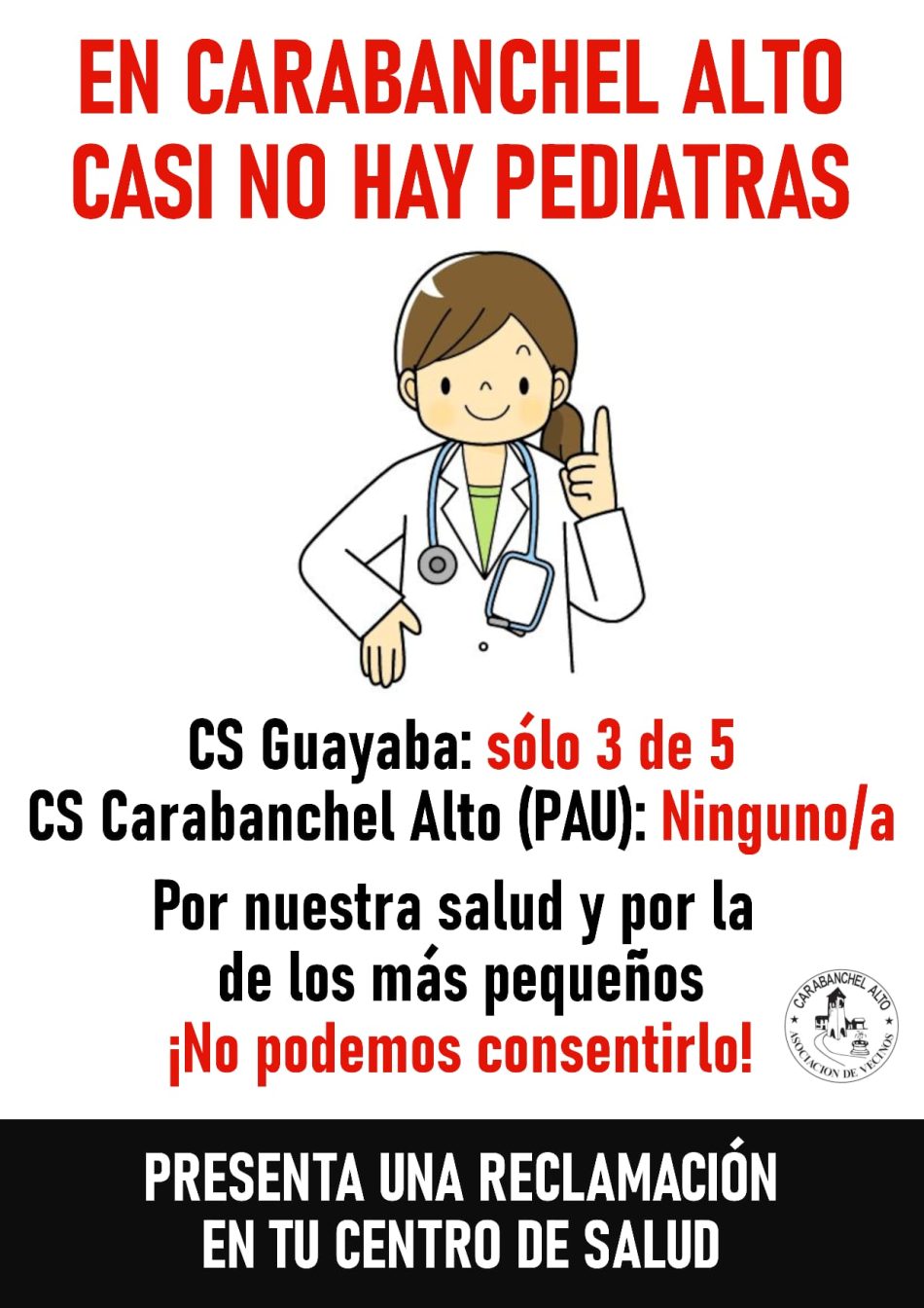 El barrio de Carabanchel Alto protesta por la escasez de pediatras