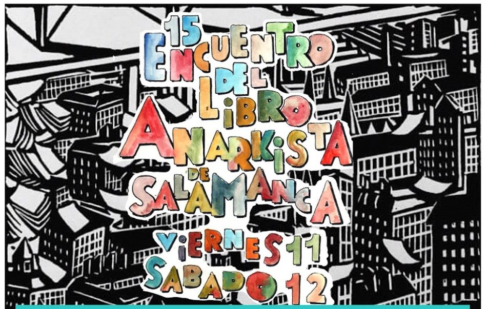 15 Encuentro del libro anarquista de Salamanca
