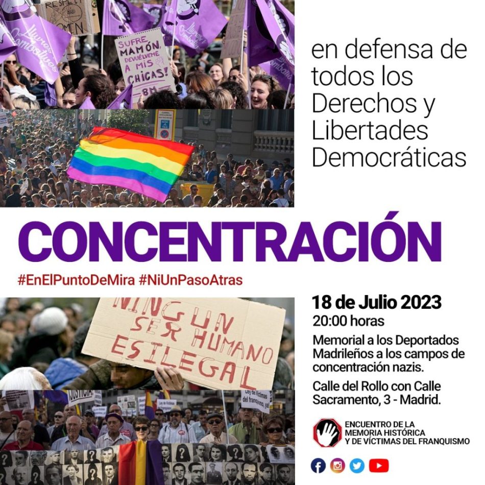 Concentración de condena al golpe de Estado del 18 de julio de 1936 y manifiesto del Encuentro Estatal de Colectivos de Memoria Histórica y de Víctimas del Franquismo