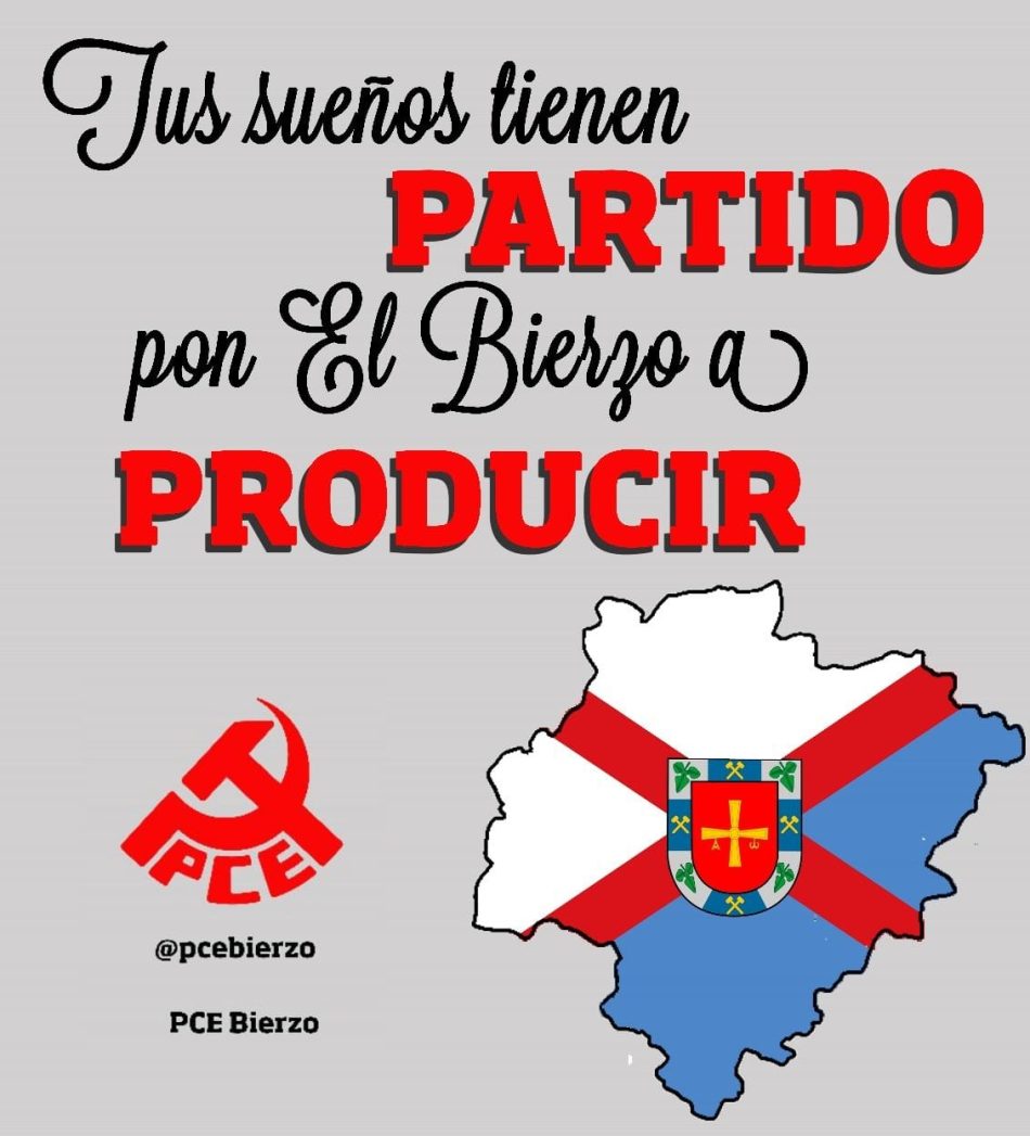 El PCE de El Bierzo critica que el PSOE vuelve a plantear cómo novedosa la Ley de la Comarca que prometió, y no hizo, hace 8 años
