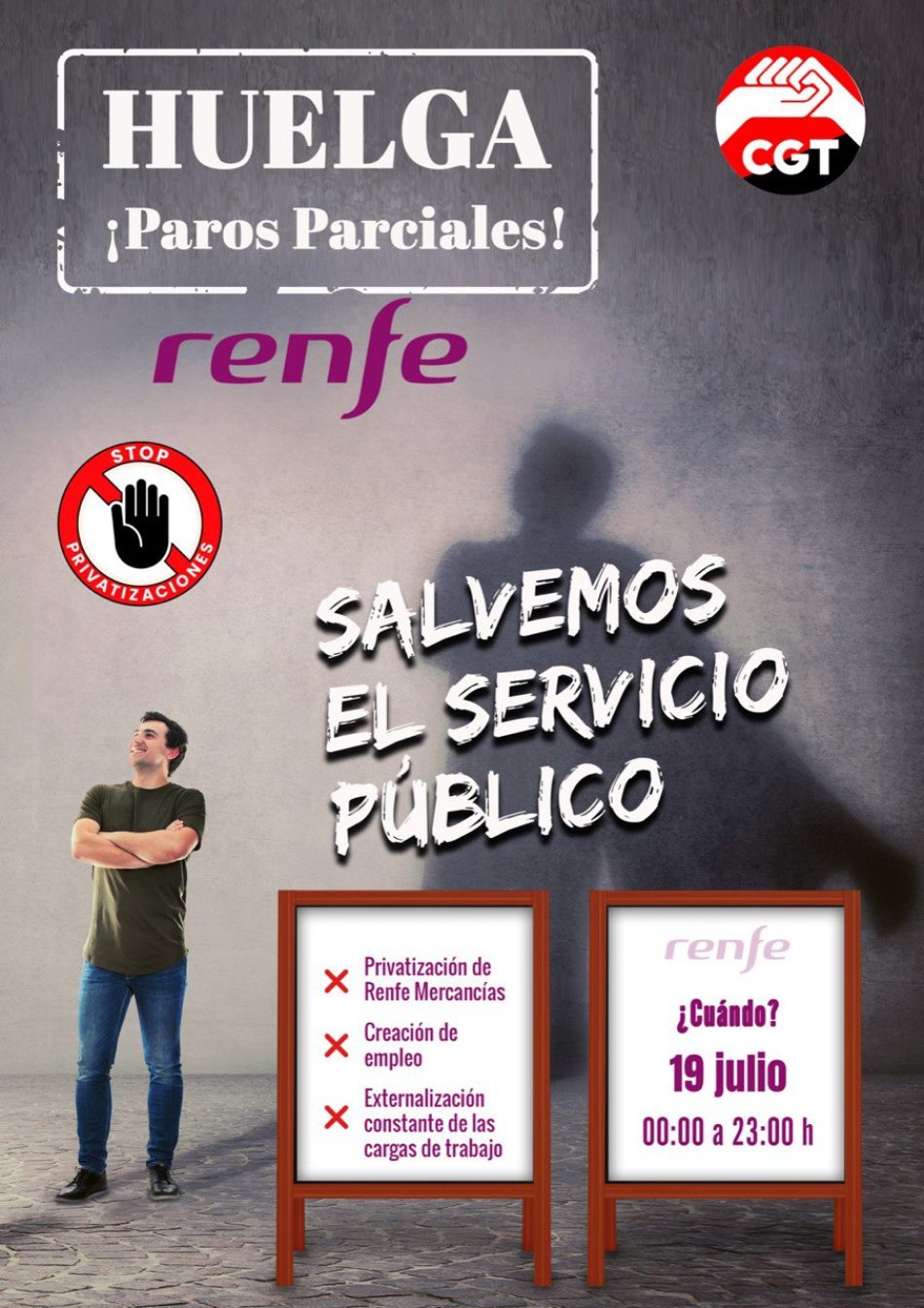 CGT convoca huelga de 23 horas el 19 de julio en RENFE y denuncia presiones de la empresa ante las protestas y movilizaciones el sector ferroviario