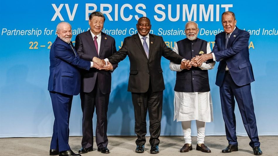 Los BRICS y la desoccidentalización autoritaria del mundo