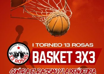 La asociación 13 Rosas organiza su primer torneo de baloncesto 3×3 contra el racismo y la xenofobia