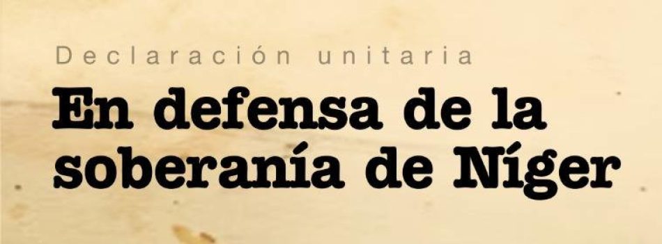 Declaración unitaria en defensa de la soberanía de Níger