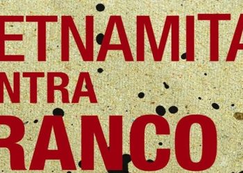 “Vietnamitas contra Franco: Letras perseguidas y espacios secretos”, de Jesús A. Martínez. La palabra frente a la barbarie