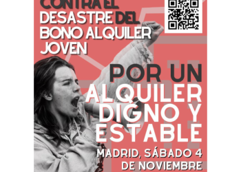 Contra el desastre del Bono Joven de Alquiler. Concentración por un alquiler digno y estable el 4 de noviembre en Sol (Madrid)