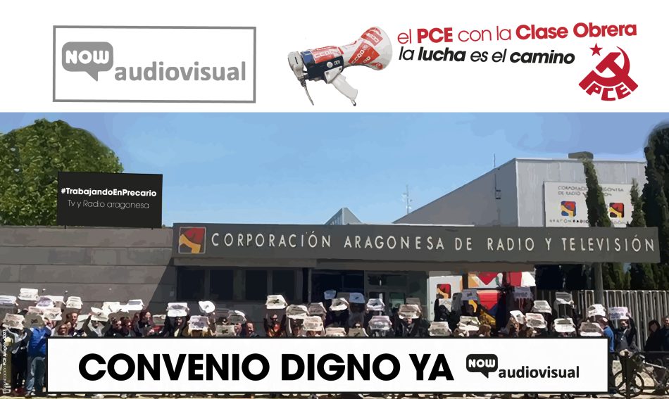 PCE: «Trabajo gratuito en la Radio Televisión Aragonesa» 