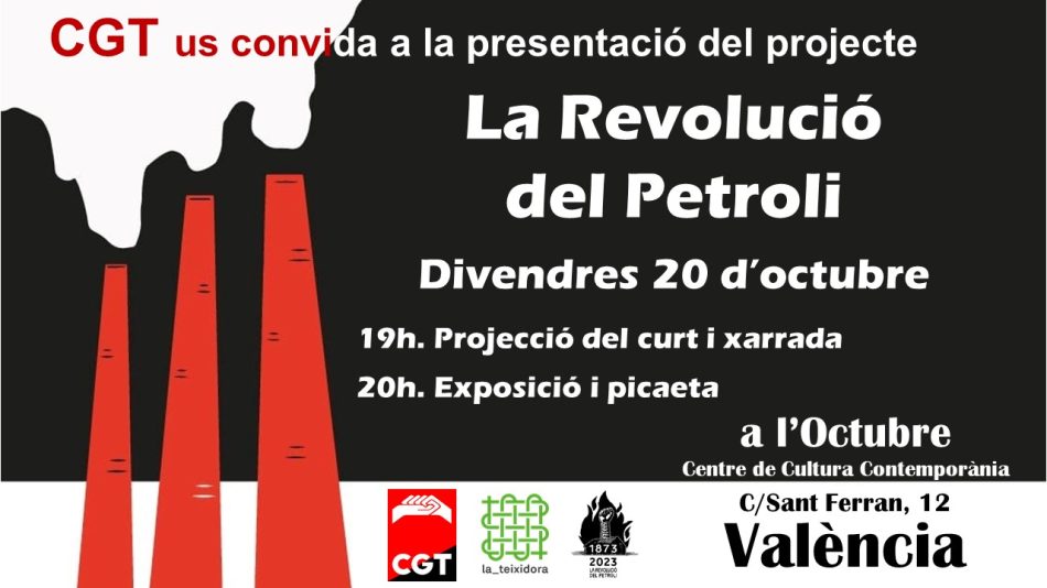 CGT presenta a València el projecte: “Alcoi, 1873. La Revolució del Petroli”