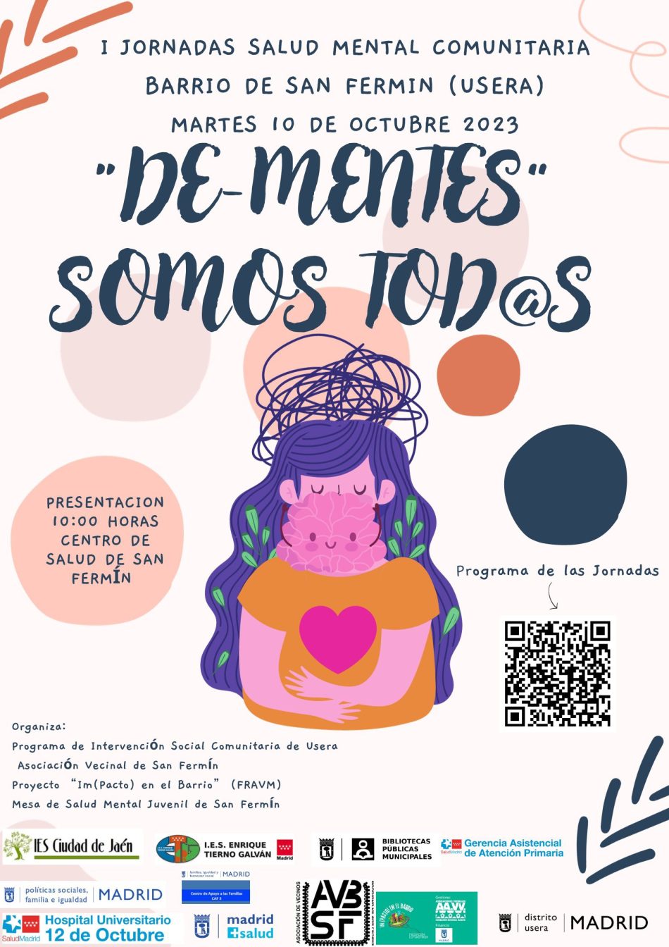 Colectivos vecinales y sanitarios organizan en este barrio de Usera (Madrid) una jornada sobre salud mental: «De-Mentes somos todos, en San Fermín»