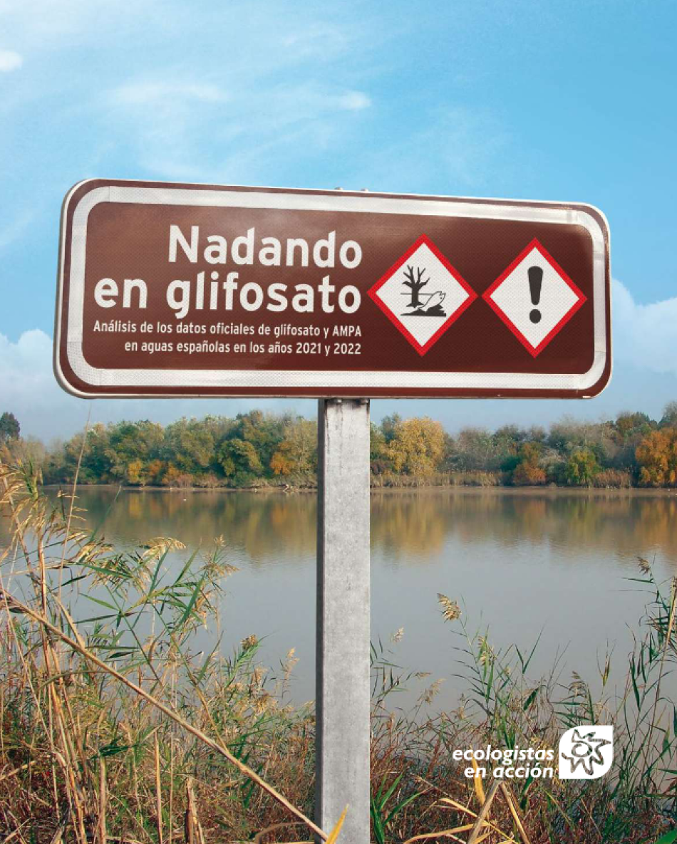 «Con más de un tercio de sus aguas contaminadas por glifosato, España debe votar en contra de su renovación en la UE»