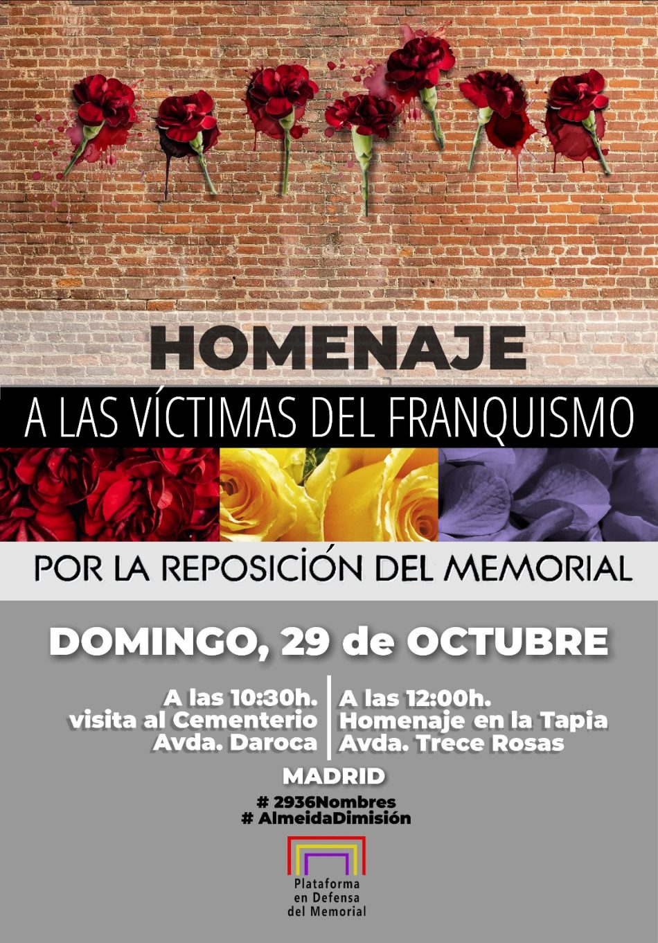 Homenaje a las víctimas del Franquismo. Por la reposición del Memorial del cementerio de la Almudena: 29 Oct.