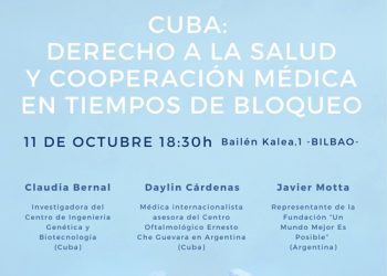 «Cuba: derecho a la salud y cooperación médica en tiempos de bloqueo”: Bilbao, 11 de octubre