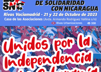 Encuentro Sandinista de Solidaridad con Nicaragua: 21 y 22 de octubre