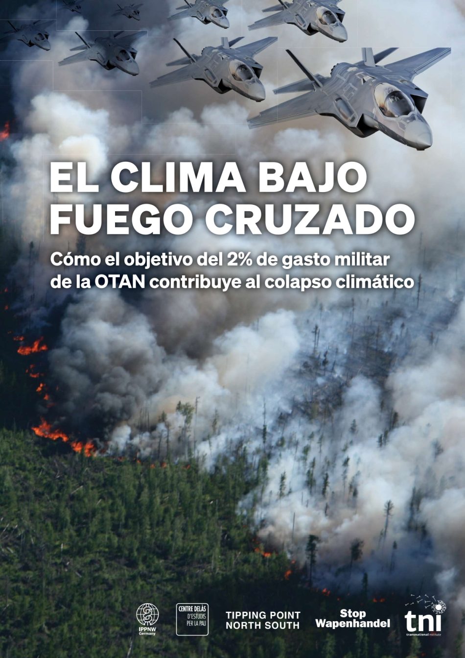 El objetivo de la OTAN de dedicar el 2% del PIB a gasto militar podría desviar 2,6 billones de dólares de la financiación climática de aquí a 2028