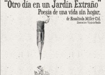 Presentación del libro “Otro día en un Jardín Extraño”. Poesía de una vida sin hogar: 27 Oct.