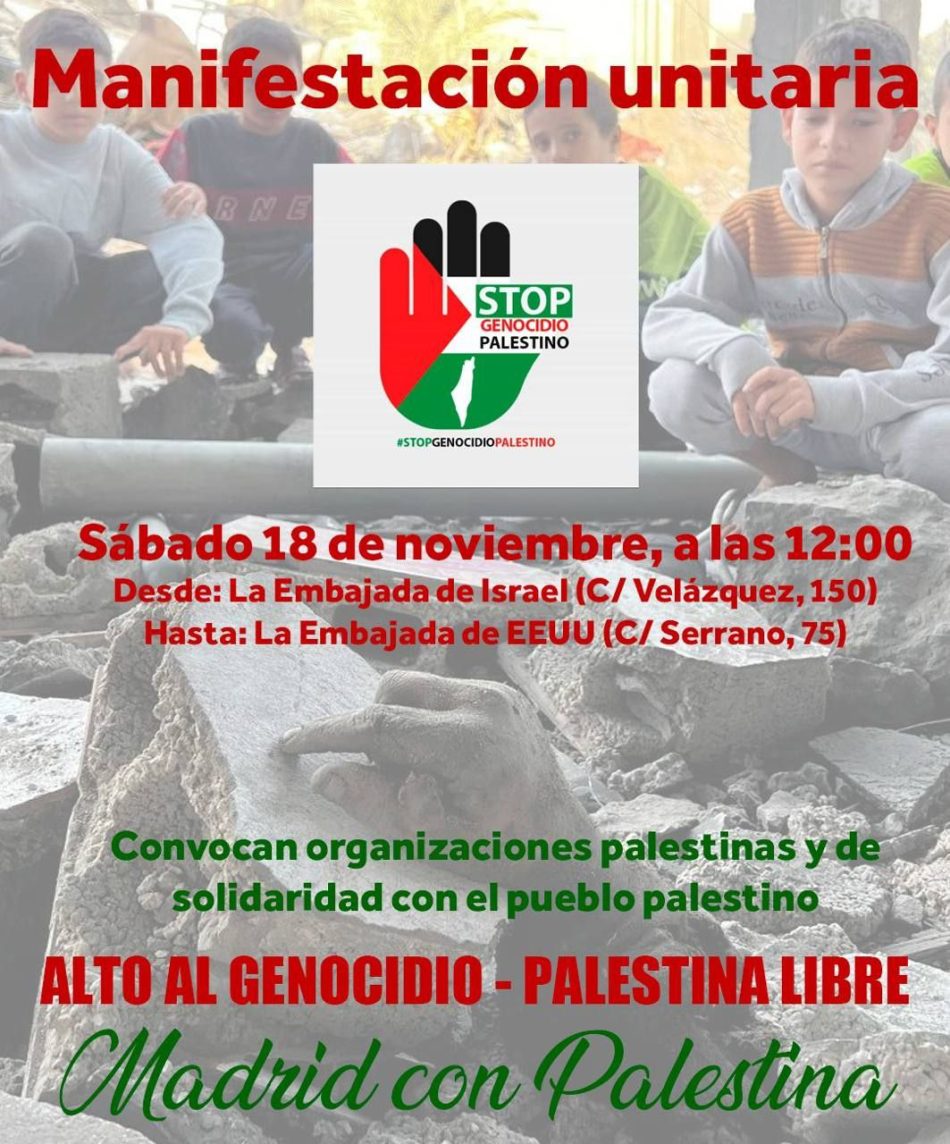 Manifestación unitaria Madrid con Palestina. Sábado 18 de noviembre