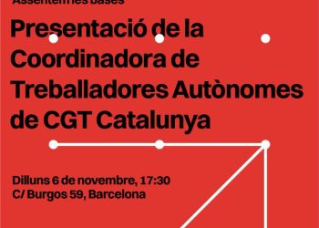 La Confederació General del Treball (CGT) de Catalunya presenta la Coordinadora de Treballadores Autònomes