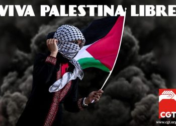 Llamamiento para participar en las movilizaciones contra el genocidio en Palestina, presionar al Gobierno para romper relaciones con el gobierno de Netanyahu y bloquear cualquier colaboración con el Estado de Israel