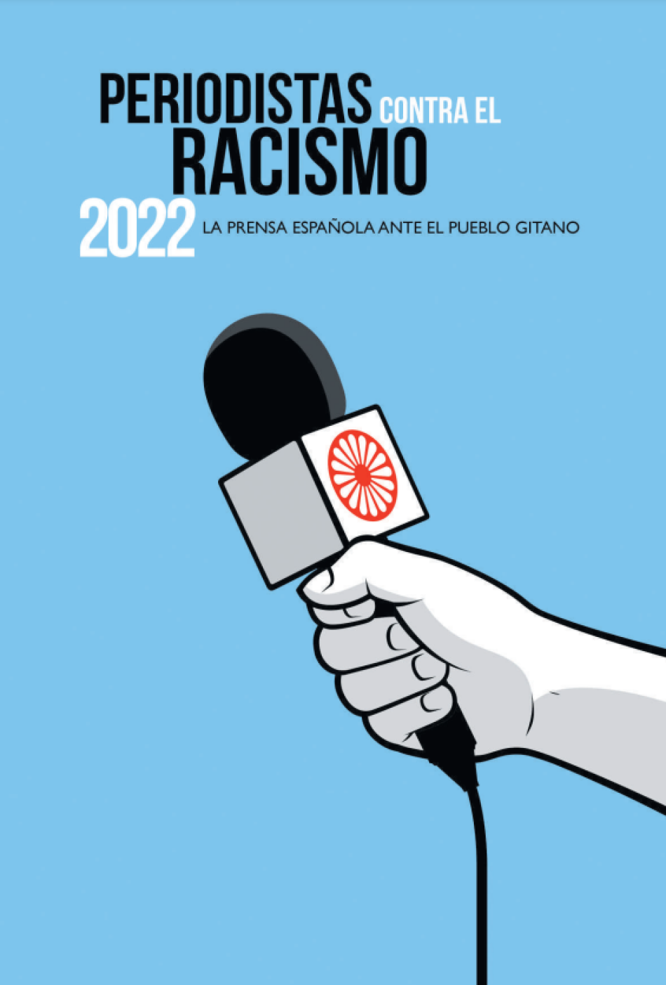 El Instituto Romanò publica su informe ‘’Periodistas contra el racismo 2022, la prensa española ante el pueblo gitano’’