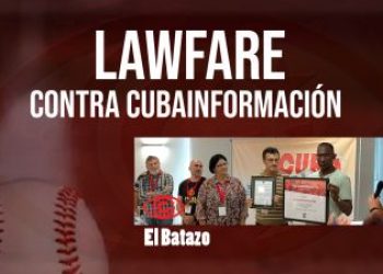 Lawfare contra Cubainformación