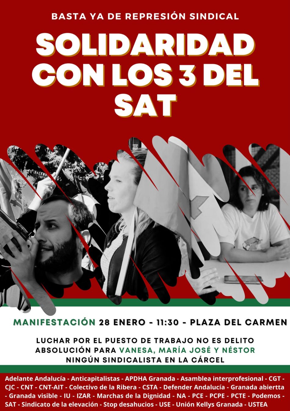 Organizaciones sindicales y sociales convocan una manifestación en Granada para vindicar la absolución de las/os 3 sindicalistas del SAT