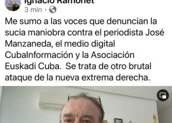 Ignacio Ramonet: «Cubainformación es un medio absurdamente acusado, solo por difundir la verdad sobre el bloqueo contra Cuba, difundiendo hechos y datos, sin propaganda ni fake news»