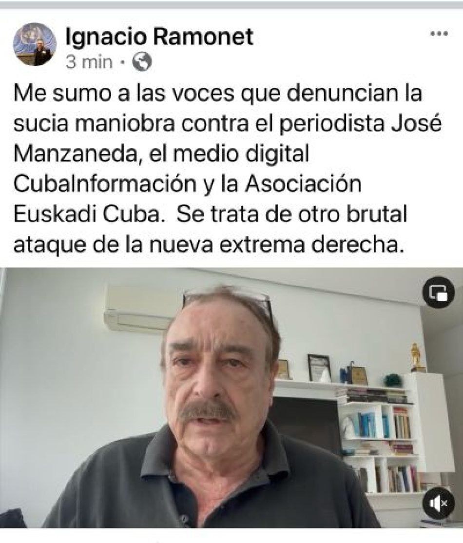 Ignacio Ramonet: «Cubainformación es un medio absurdamente acusado, solo por difundir la verdad sobre el bloqueo contra Cuba, difundiendo hechos y datos, sin propaganda ni fake news»