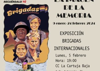 Dentro de la VI edición de «La Imagen de la Memoria» en Zaragoza, se podrá visitar la exposición sobre las Brigadas Internacionales