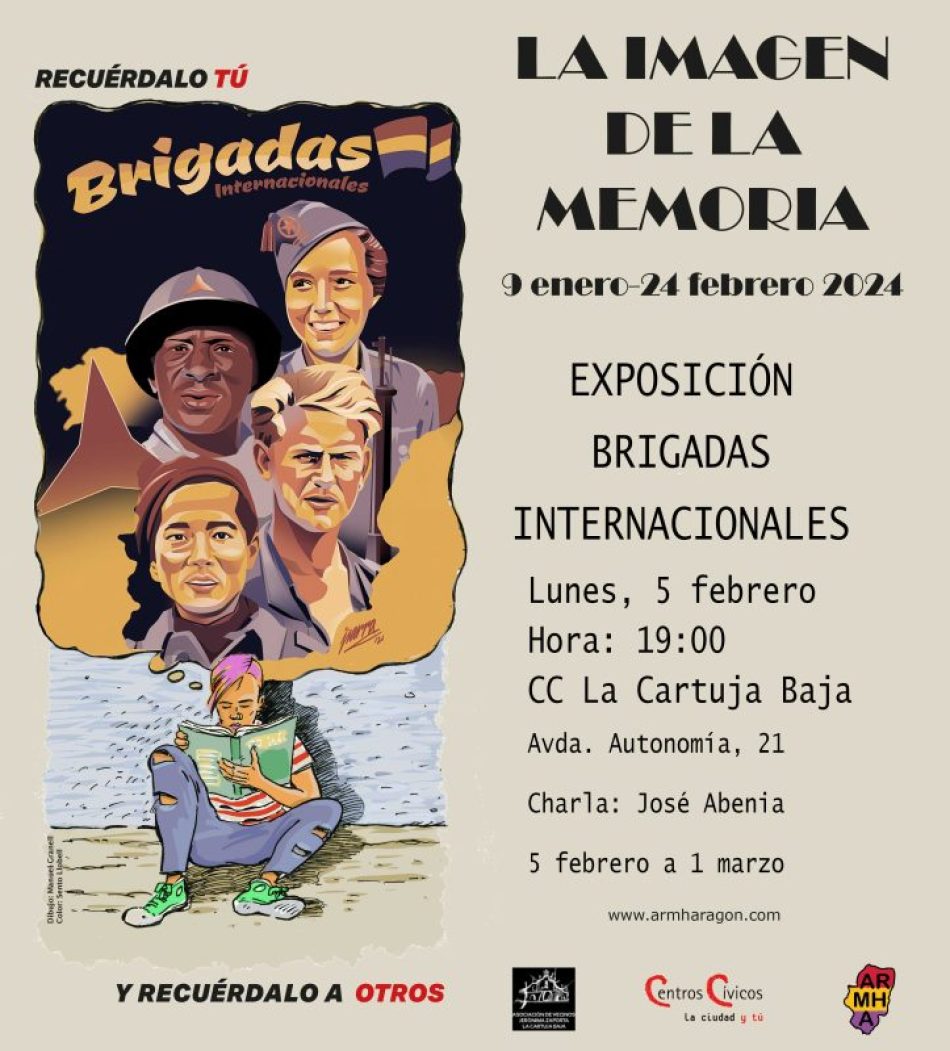 Dentro de la VI edición de «La Imagen de la Memoria» en Zaragoza, se podrá visitar la exposición sobre las Brigadas Internacionales
