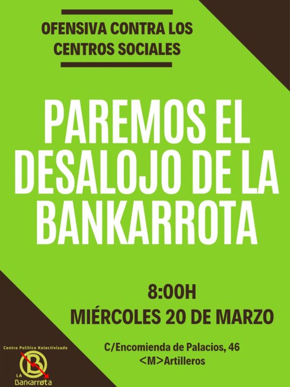 Este miércoles intentarán desalojar el espacio CPK La Bankarrota, en Moratalaz