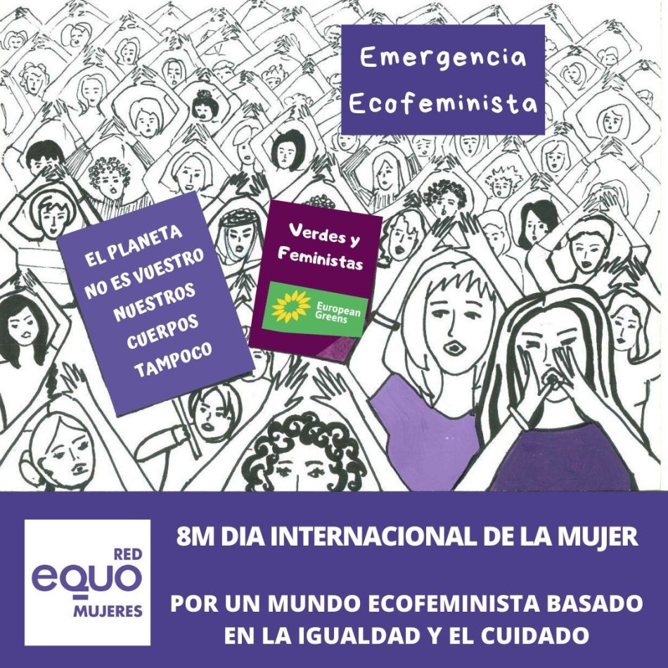 Verdes EQUO anima a convertir el 8M en una reafirmación del ecofeminismo