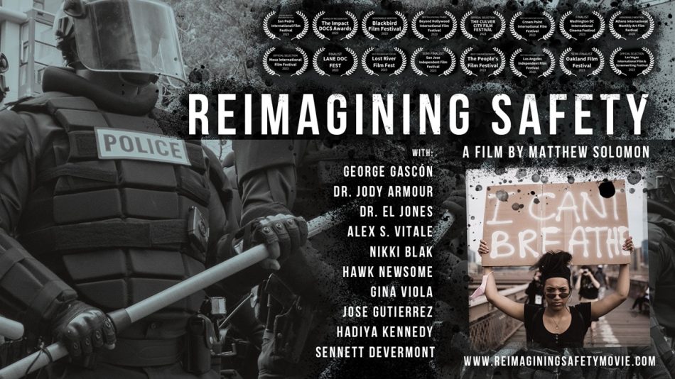 «Reimagining Safety», de Matthew Solomon. ¿Policía o barbarie?