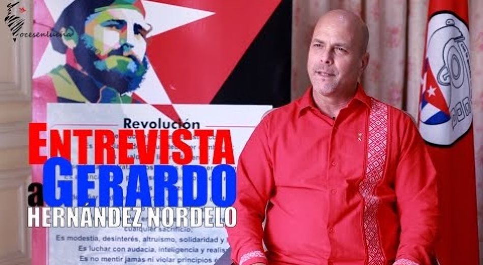 Entrevista completa a Gerardo Hernández Nordelo, héroe de la República de Cuba por el caso de Los Cinco y Coordinador Nacional de los CDR