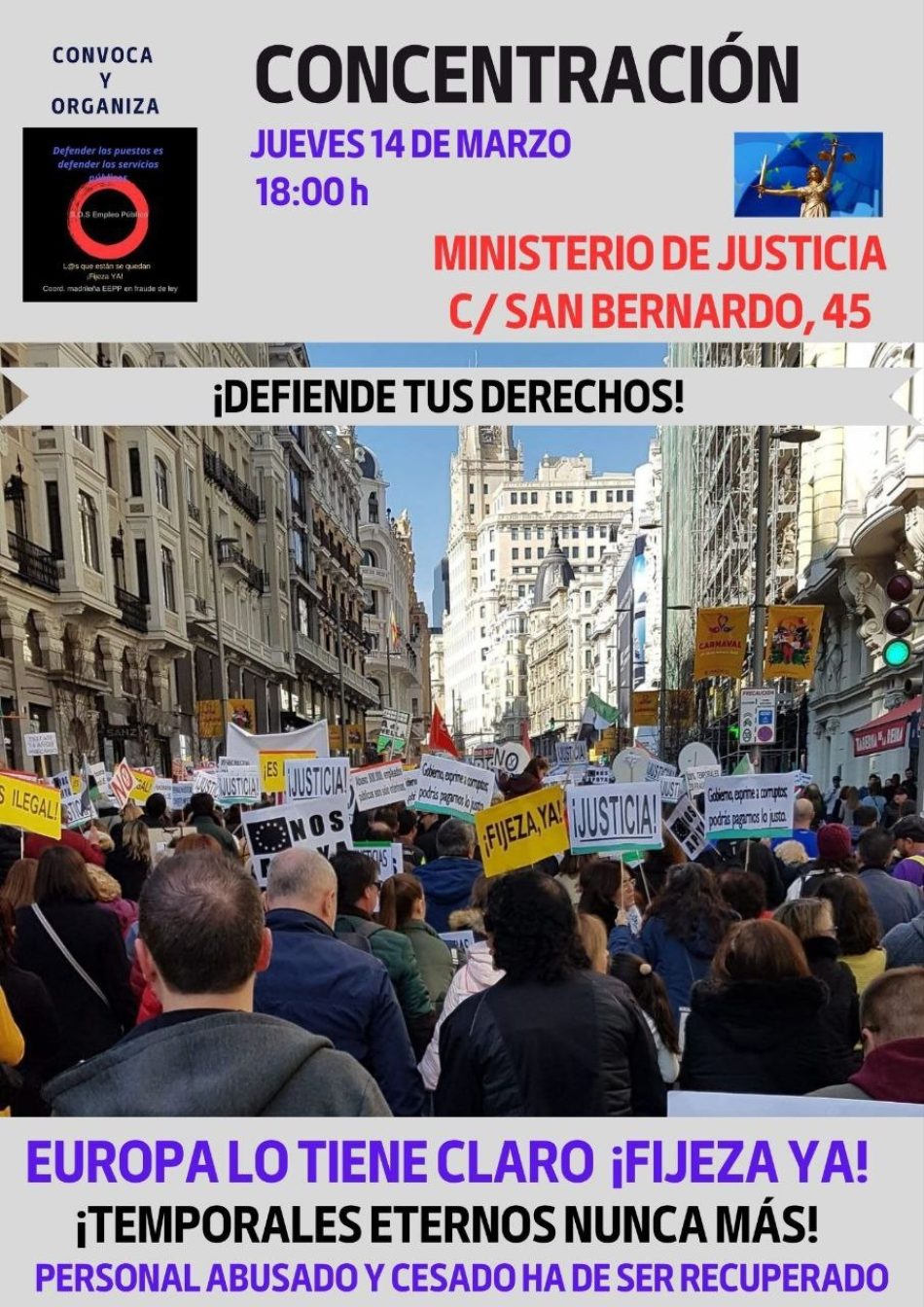 Convocan el próximo 14 de marzo una concentración ante el Ministerio de Justicia reivindicando un cambio normativo que estabilice al personal temporal de larga duración