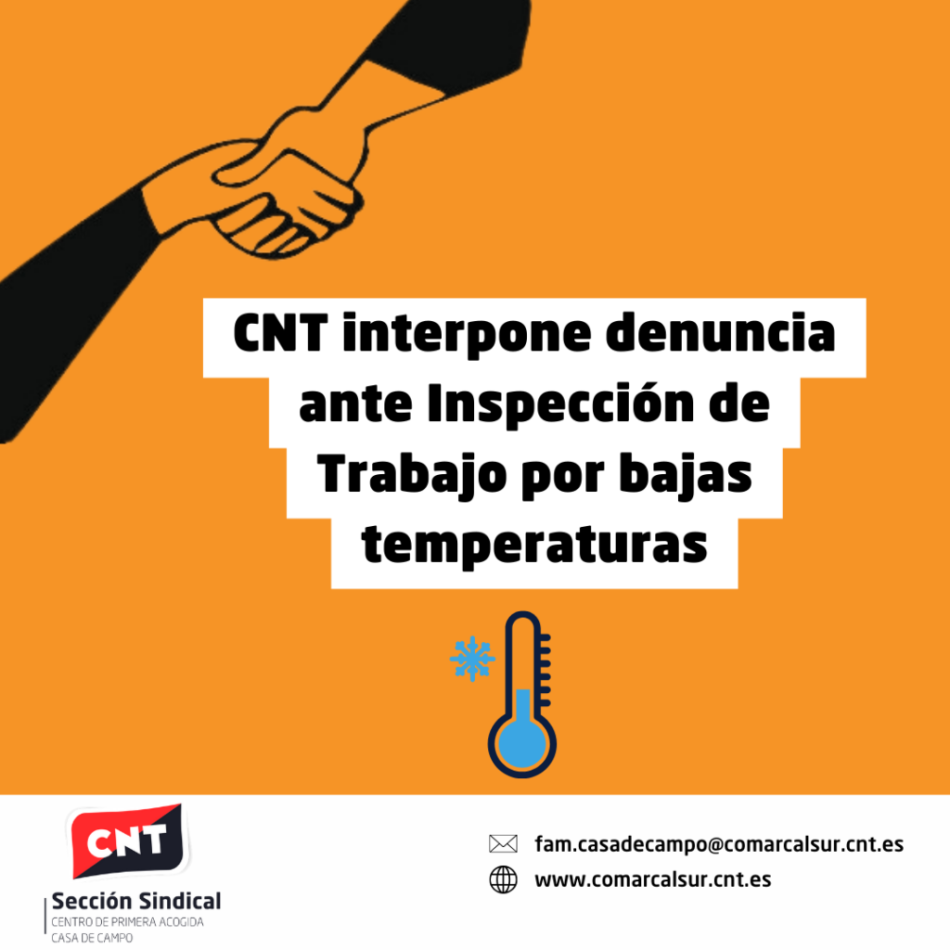 Sección sindical de CNT en Casa de Campo denuncia ante Inspección de Trabajo las bajas temperaturas en Centro de Menores