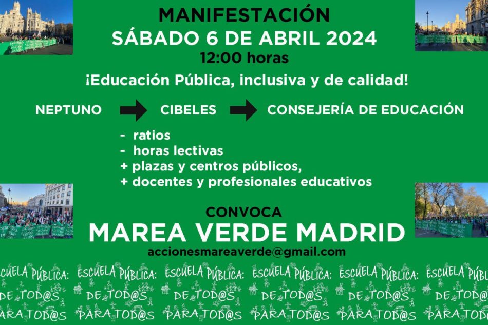 Asamblea Marea Verde Madrid convoca una manifestación el día 6 de abril para defender la Educación Pública