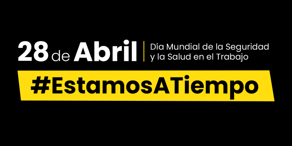 «Si guardáramos un minuto de silencio por cada persona dañada por el trabajo, no podríamos volver a hablar»