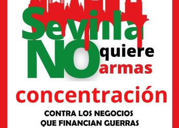 Plataforma STOP Feria de Armas convoca concentración de protesta contra la Feria de Armas ADM 2024 en Sevilla