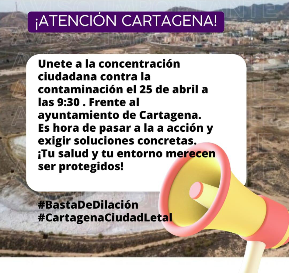 Concentración ciudadana contra la Contaminación en Cartagena: «¡Basta de dilación!»