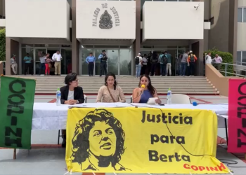 Honduras: «No más mentiras. ¡Sentencias firmes para los asesinos de Berta!»
