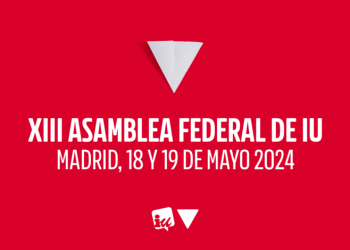 Izquierda Unida proclama formalmente las cuatro candidaturas registradas para la próxima elección de sus órganos de dirección en el marco de la XIII Asamblea Federal