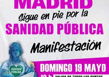 «El 19 de mayo, Madrid debe levantarse de nuevo en defensa de la Atención Primaria y de la Sanidad Pública»